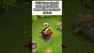 Gold Rush Event's common chests in COC | #clashofclans #shorts