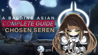 A balding Asian's guide to Chosen Seren