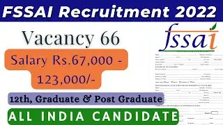 FSSAI Recruitment 2022 &ndash; FSSAI 2022 Notification PDF Education | Apply Here Online Mode officially