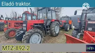 892.2- MTZ Eladó traktor. /MTZ Agro Vlog./2026.
