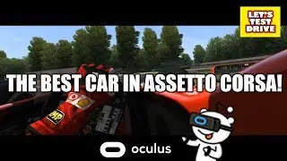 ЛУЧШИЙ АВТОМОБИЛЬ В ASSETTO CORSA! FERRARI F2004 &mdash; VR OCULUS RIFT