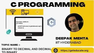 13. #decimaltobinary and #binarytodecimal  |  #cprogramming Complete course by Deepak Sir