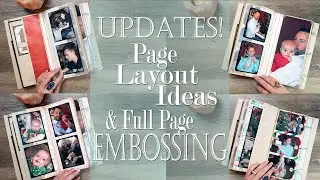 Updates ~ Page Layout Ideas ~ Full Page Embossing