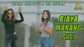 BIAYA MAKANG PUJI || YANIKE KRISTIN ft. IKE DELIMA || LAGU TIMUR TERBARU (Official Music Video)