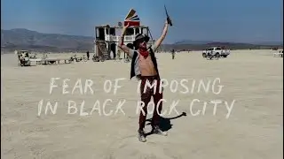 Fear of Imposing in Black Rock City - Ch.6 Become a Postman, Obscurities Arise 