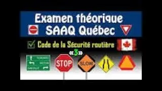 Examen théorique SAAQ Québec 2026 - Sécurité routière au Canada Permis de conduire Quebec test