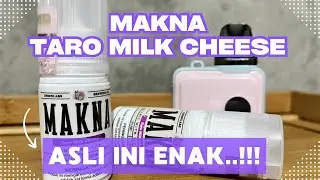MAKNA TARO MILK CHEESE | ASLI INI ENAK..!! | LIQUID YG GUE CARI- CARI