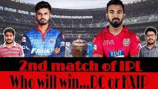 IPL 2020: 2nd Match DC vs KXIP | Ambati Rayudu Played well | Predictions & Preview | Maxi Or Iyer??