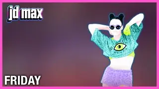 Just Dance: Friday (Dopamine Re-Edit) by Riton x Nightcrawlers || Fanmade Mashup