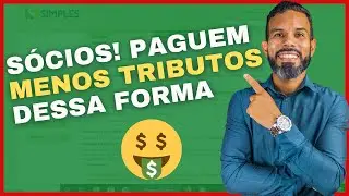 Como distribuir lucros de sócios de empresas do simples nacional e pagar menos tributos?