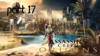 AC origines Walkthrough PART 17 PC  - No Commentary 60 FPS