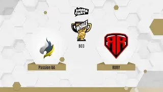 [UA] Passion UA vs RUBY | bo3 | Whale Cup 2025 | 🎙 @a1dstarcs