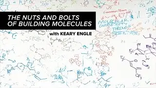 Saturday Science at Scripps Research: The Nuts and Bolts of Building Molecules with Keary Engle