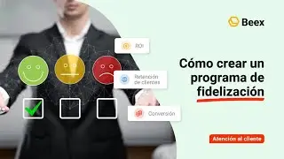 C&oacute;mo crear un programa de fidelizaci&oacute;n para una empresa | VB