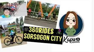 #360RIDE #SORSOGONCITY #VLOG21 LONG RIDE (SOR.CITY-BACON-PRIETO DIAZ-GUBAT-SOR.CITY)