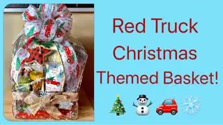 How to Make a Red Truck Themed Christmas Gift Basket!🎄🚗⛄️