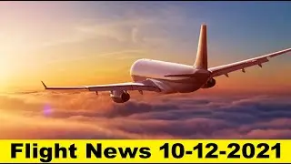 International Flight News Today | International Flight News | International Flights | Flight News