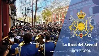 La Rosa del Arenal | BCT El Sol