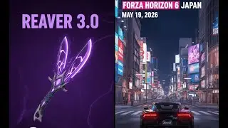 REAVER 3.0 IS FINALLY HERE! 🦋 + Forza Horizon 6 Japan Official Reveal!