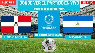 ⚽️R. Dominicana vs Nicaragua⚽️D&oacute;nde Ver El Partido EN VIVO CONCACAF Femenino Sub-17 2026