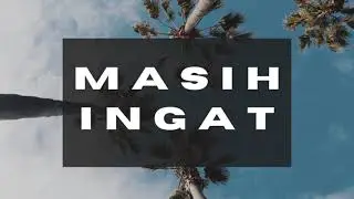 Qibu - Masih Ingat