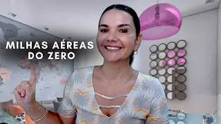 Milhas: Tudo o que voc&ecirc; precisa saber para come&ccedil;ar do zero