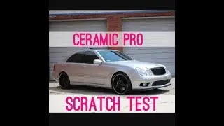 Ceramic Pro Scratch Test