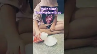 make slime backwards with us #slime #foryou #fypviralシ