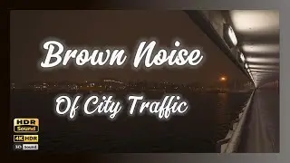 OLED HDR Dark Screensaver. Motion Panorama Of The Night City River. Brown  Ambient Traffic Sounds