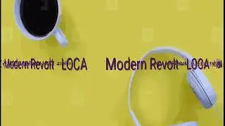 Modern Revolt - LOCA