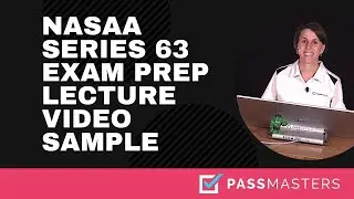 NASAA Series 63 Uniform Securities Agent State Law Exam Prep Course Sample Video