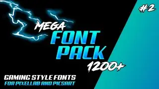 FONT PACK FOR PIXELLAB AND PICSART | 1200+ FONTS FOR EDITING
