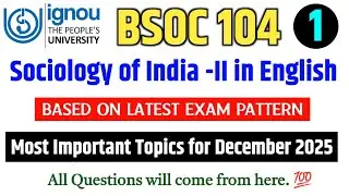 BSOC 104 Important Questions December 2025 in English | IGNOU BSOC 104 Question Paper 2025