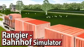 Rangier Bahnhof Simulator ANG►SPIELT ► Gameplay deutsch