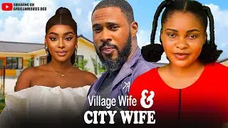 VILLAGE WIFE AND CITY WIFE - SARIAN MARTINS, CHRIS OKAGBUE- Nigerian Movies 2026 Latest Full Movies