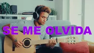 SE ME OLVIDA - Maisak, Feid (Cover)