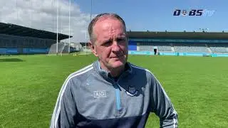 Dublin Manager Mattie Kenny looks ahead to Leinster Hurling Final against Kilkenny