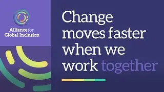 Alliance for Global Inclusion Develops Shared Diversity and Inclusion Goals