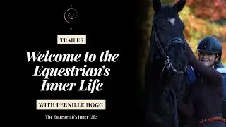 Welcome to The Equestrian&rsquo;s Inner Life