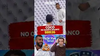 COC&Ocirc; QUARTO BRANCO BBB26 choca participantes