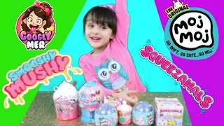 Smooshy Mushy, Moj moj and Squeezamals with Googly Mer Toy Review
