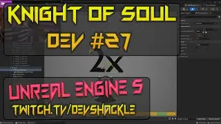 Knight of Soul Development #27