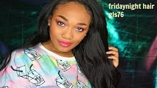 FridaynightHair GLS76 WIG REVIEW!!