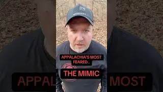 Appalachia&rsquo;s Most Feared..THE MIMIC #horror #appalachia #scary #mimic #folklore #haunted #skinwalker