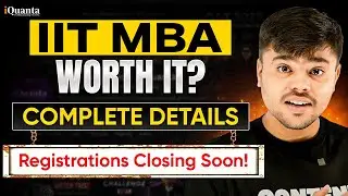 CAT 90&ndash;98 Percentile? Don&rsquo;t Miss These IIT MBA Options | iQuanta