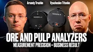 On-Stream Analyzers of Ore and Pulp — Geometallurgy, Accuracy, and Operational Efficiency.