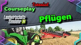 LS25 Courseplay Tutorial: Plowing a field made easy 🚜 | Settings & Tips (German)