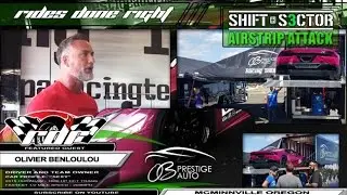 Interview with OB Prestige Driver and Owner Olivier Benloulou at Oregon Airstrip Attack