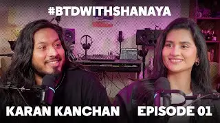 Karan Kanchan on Baazigar, His Creative Process & Truth About Indian Producers #BTDwithShanaya