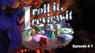 Not the Video Game! - I Roll It I Review It - Episode 1